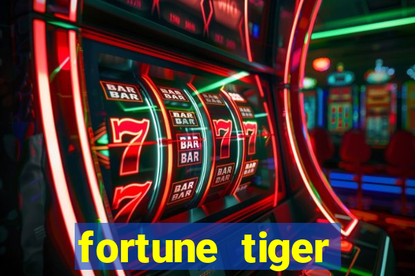 fortune tiger deposito de 1 real